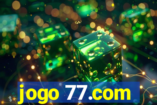 jogo 77.com